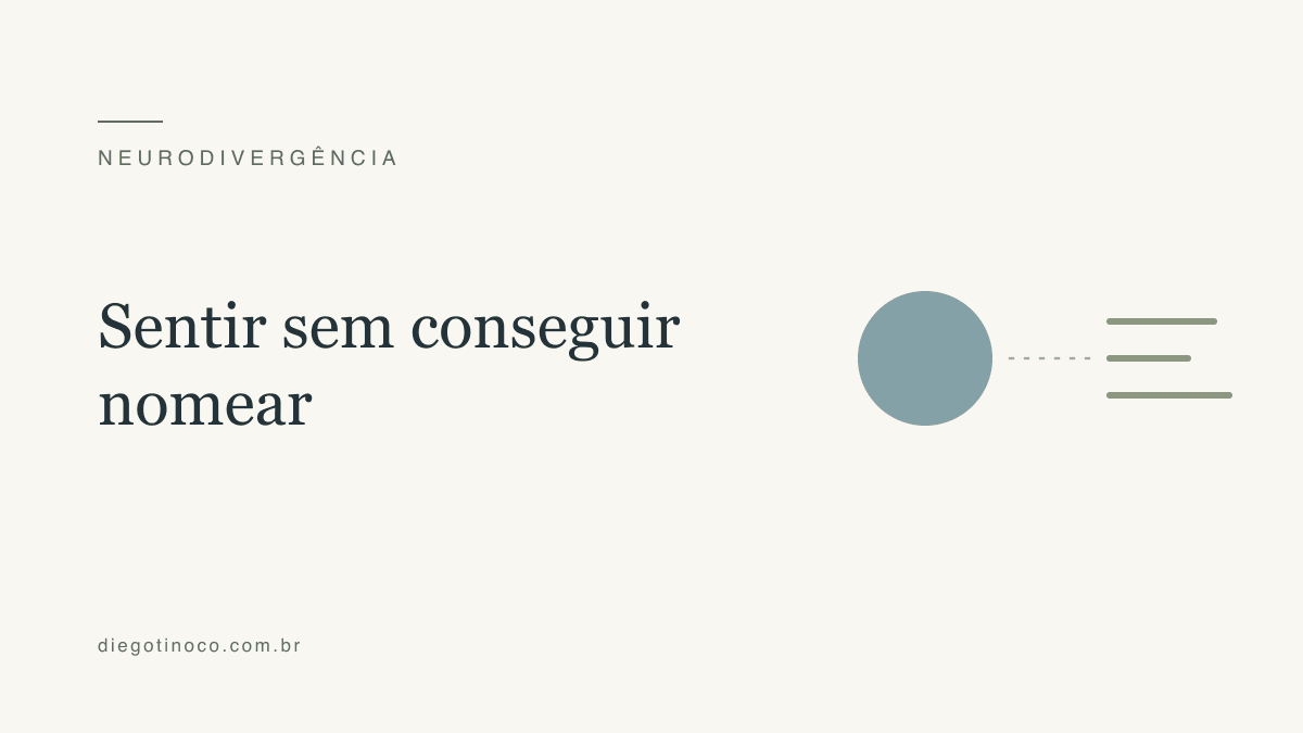 Alexitimia: quando é difícil nomear o que se sente