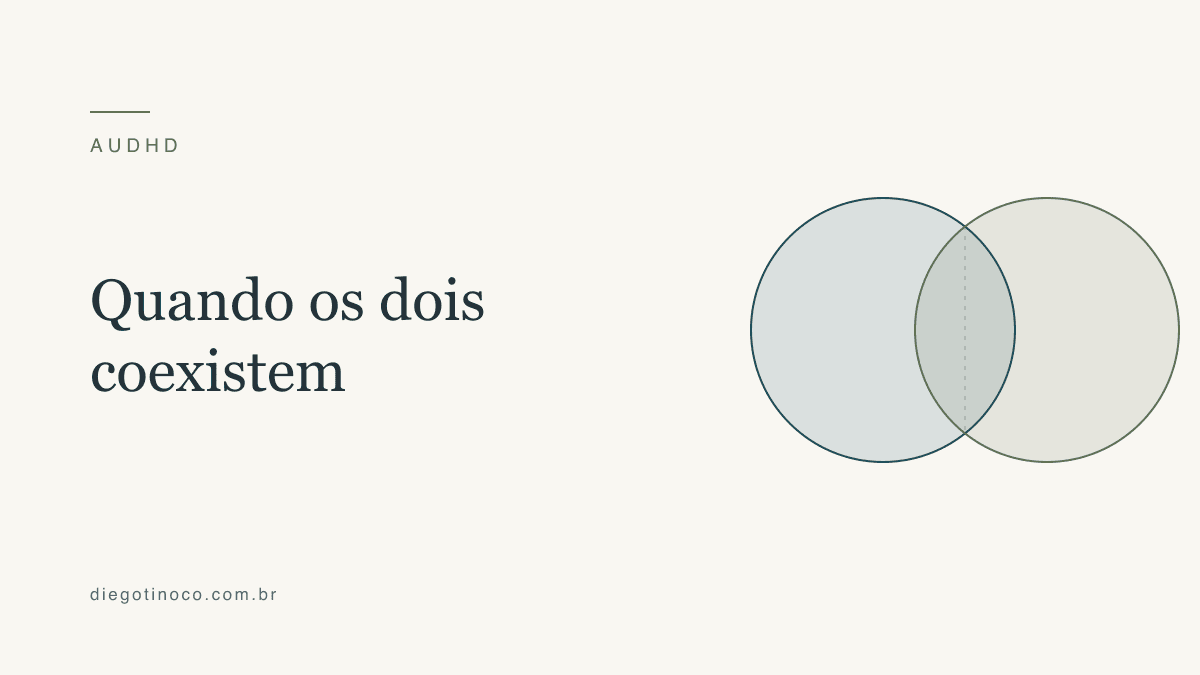 AuDHD: a coexistência de TDAH e autismo em adultos