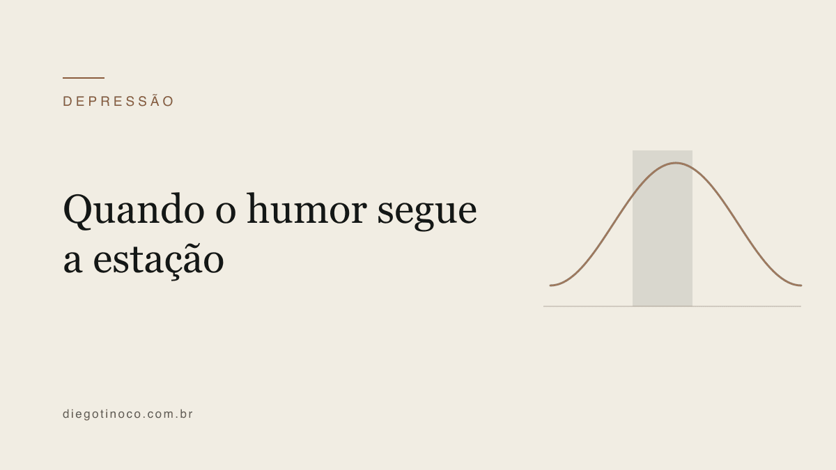 Depressão sazonal: quando o humor acompanha a estação do ano