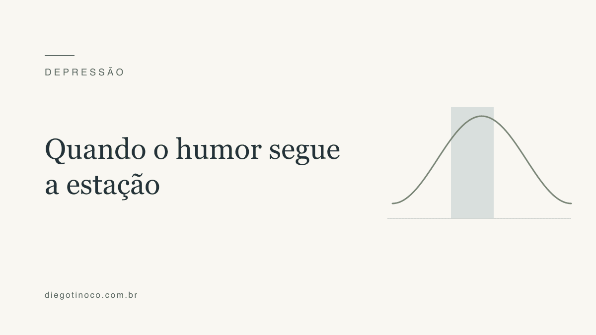 Depressão sazonal: quando o humor acompanha a estação do ano